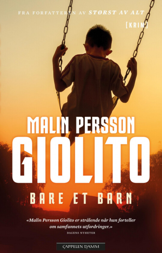 Bare et barn av Malin Persson Giolito