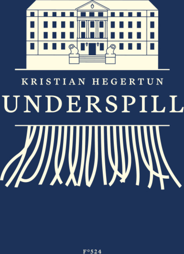 Underspill av Kristian Hegertun