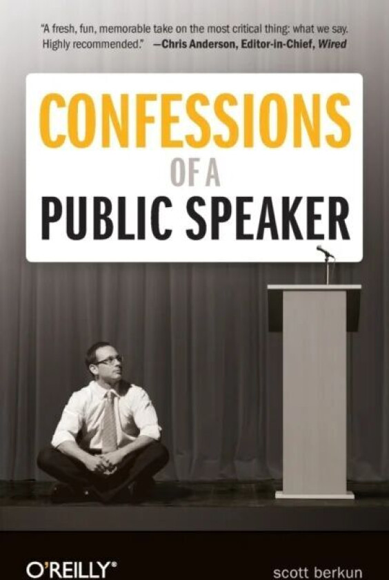 Confessions of a Public Speaker 2e av Scott Berkun