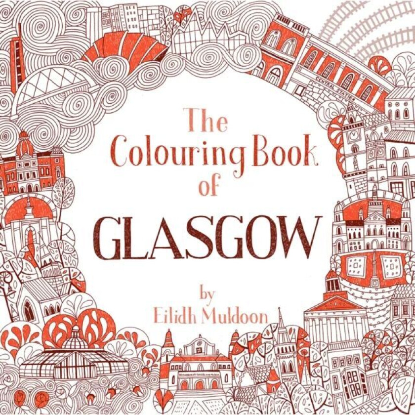 The Colouring Book of Glasgow av Eilidh Muldoon