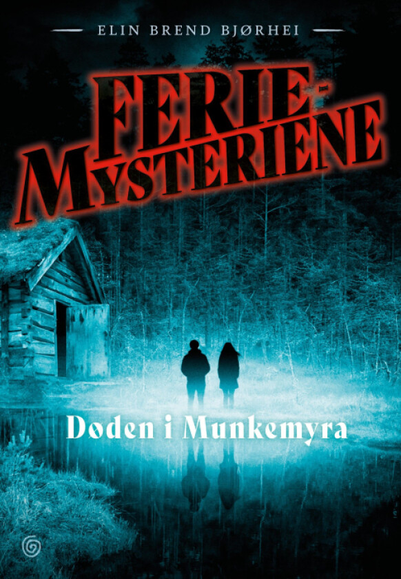 Døden i Munkemyra av Elin Brend Bjørhei
