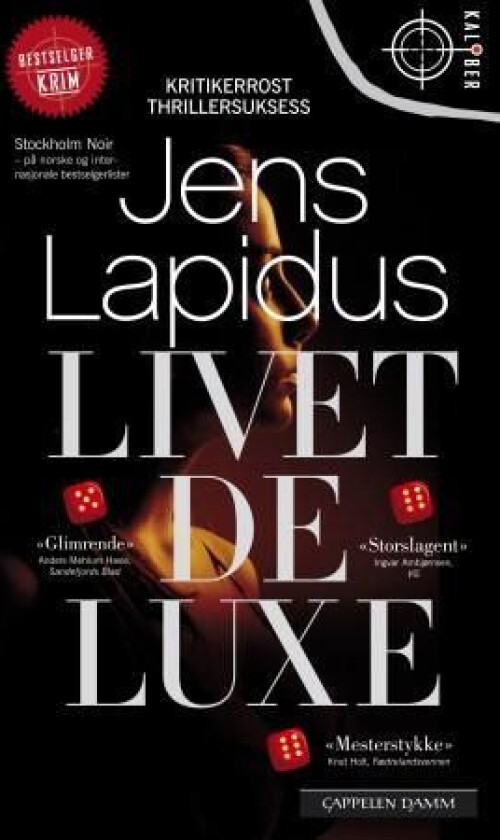 Livet deluxe av Jens Lapidus