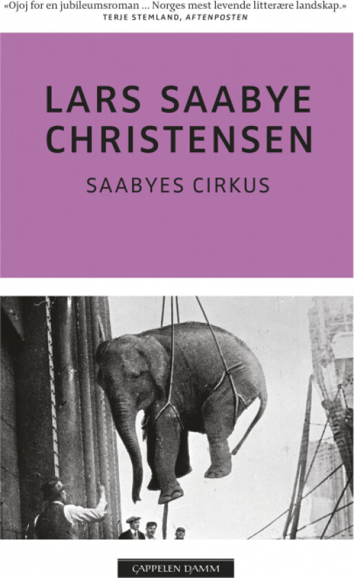 Saabyes cirkus av Lars Saabye Christensen