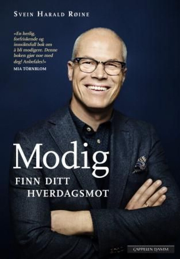 Modig! av Svein Harald Røine