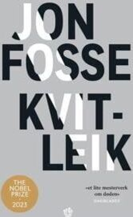 Kvitleik av Jon Fosse