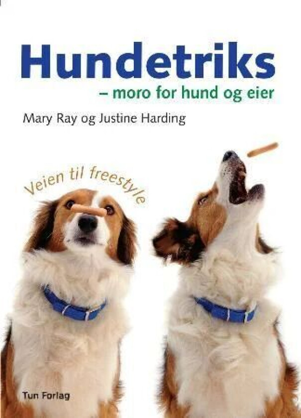 Hundetriks av Justine Harding, Mary Ray