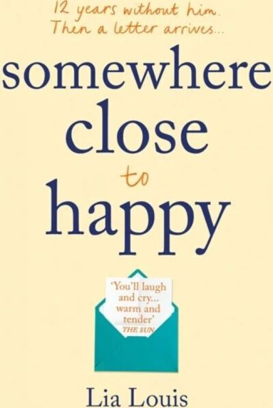 Somewhere Close to Happy av Lia Louis