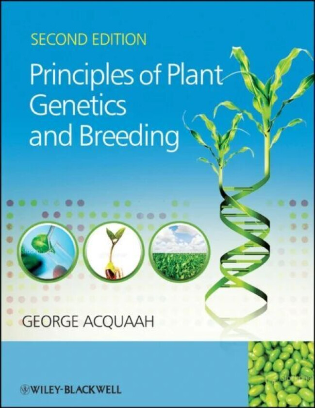 Principles of Plant Genetics and Breeding av George (Bowie State University) Acquaah