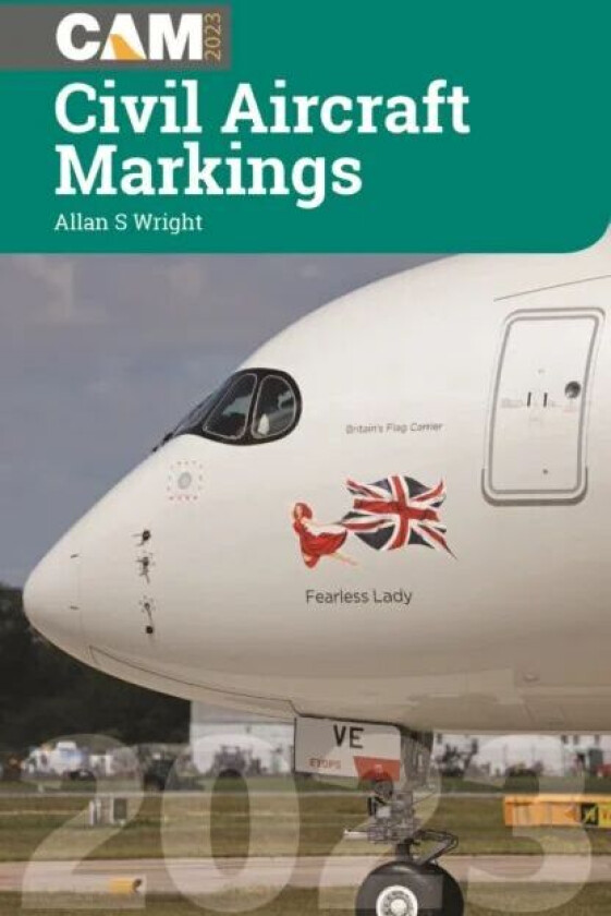 Civil Aircraft Markings 2023 av Allan S Wright