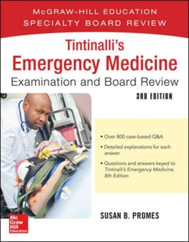 Tintinalli's Emergency Medicine Examination and Board Review av Susan Promes