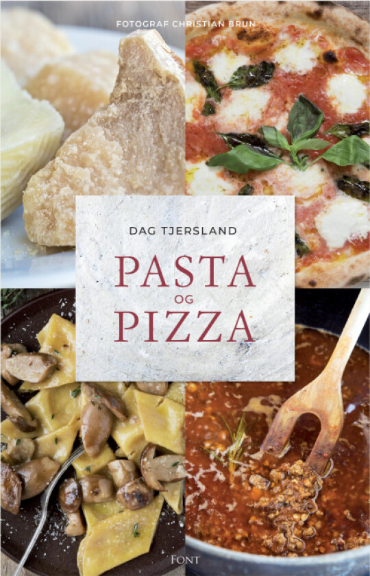 Pasta og pizza av Dag Tjersland