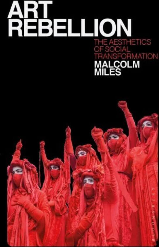 Art Rebellion av Malcolm Miles