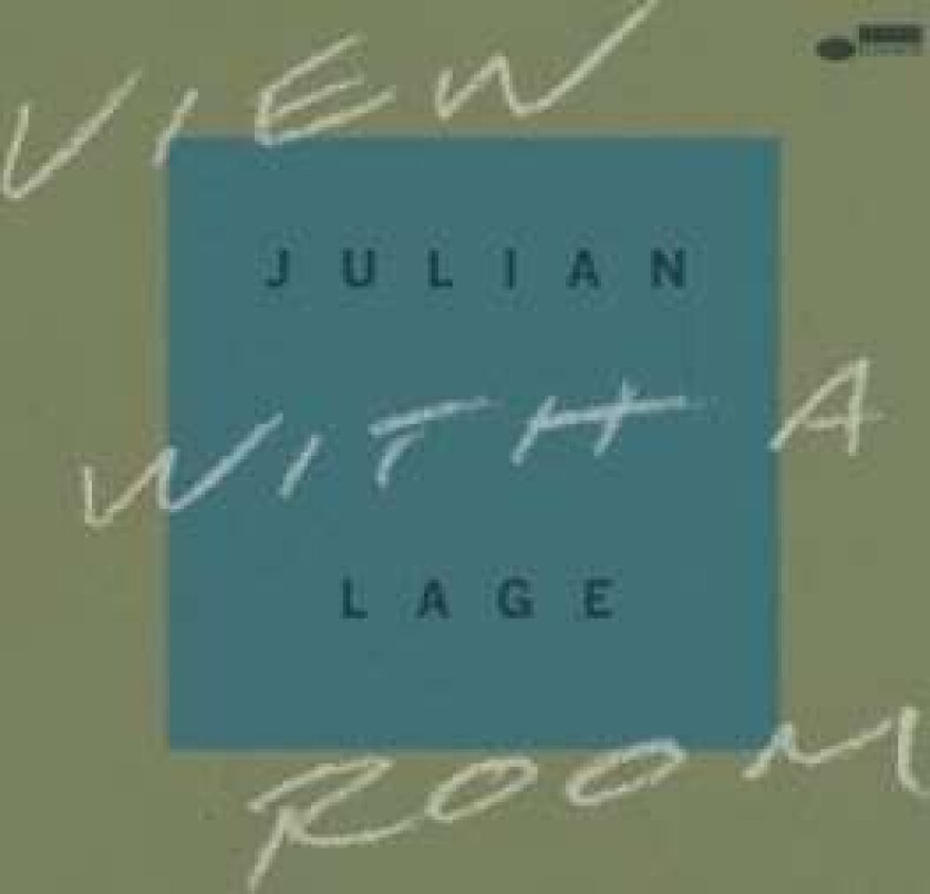 Julian Lage - View With A Room