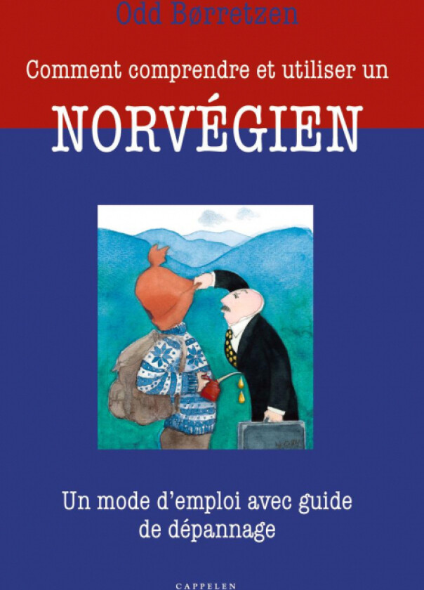 Comment comprendre et utiliser un Norvégien av Odd Børretzen