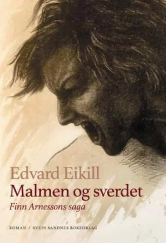 Malmen og sverdet av Edvard Eikill