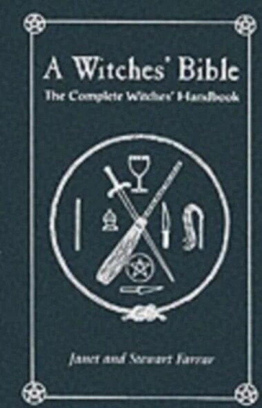 Witches' Bible av Stewart Farrar