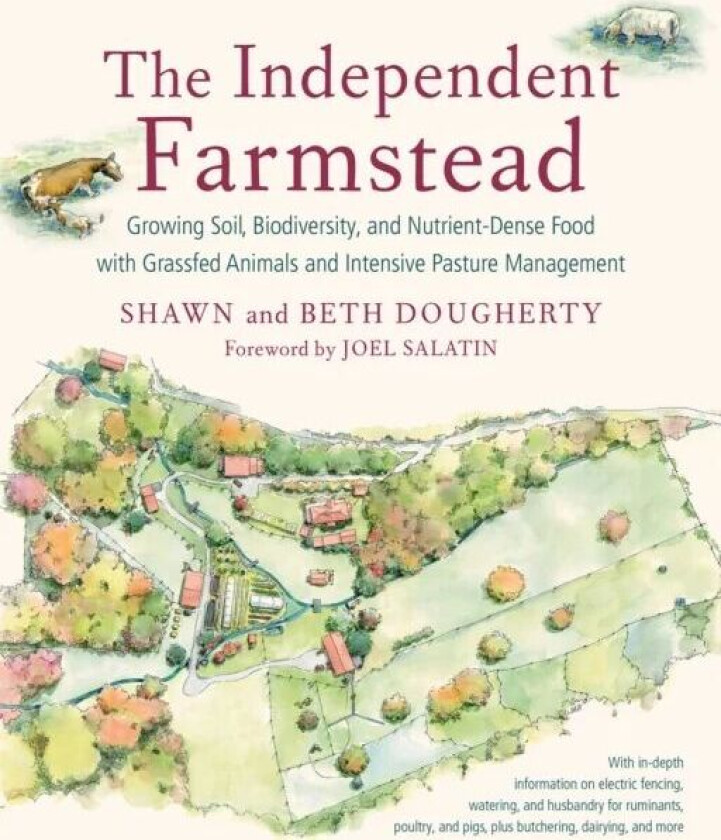 The Independent Farmstead av Beth Dougherty, Shawn Dougherty