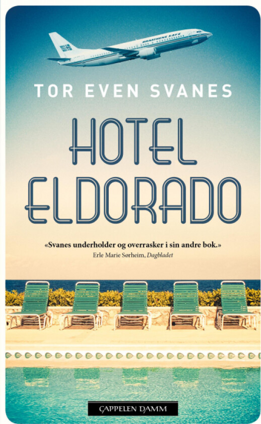 Hotel Eldorado av Tor Even Svanes