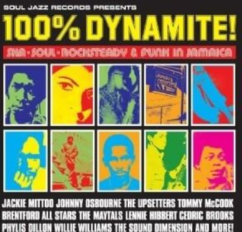 Soul Jazz Records Presents - 100% Dynamite!