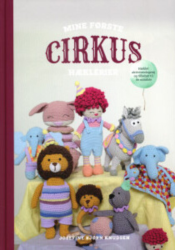 Min første sirkushekling - bok av Josefine Bjørn Knudsen