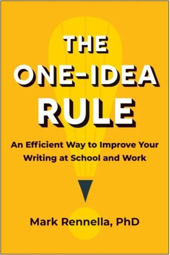 The One-Idea Rule av Mark Rennella