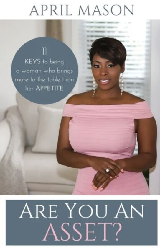 Are You An Asset? av Mason April