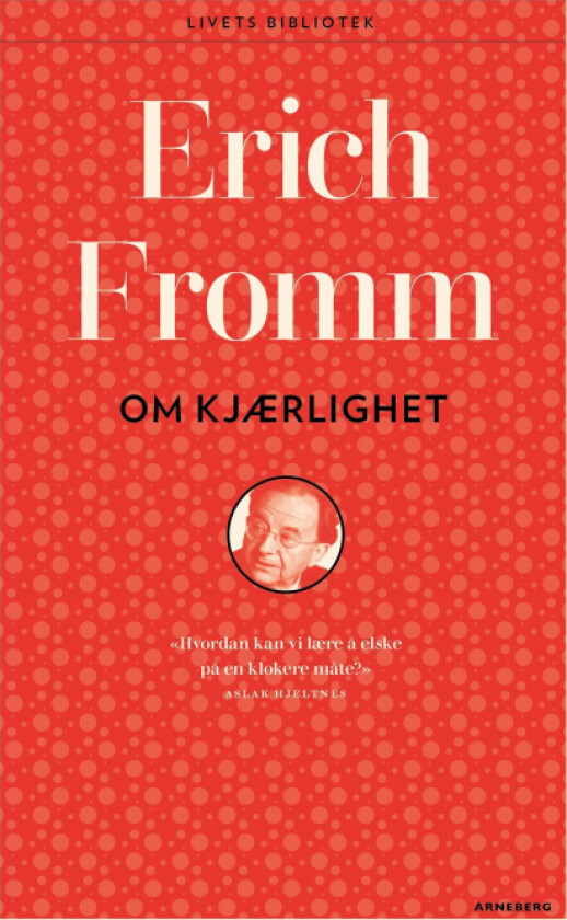 Om kjærlighet av Erich Fromm