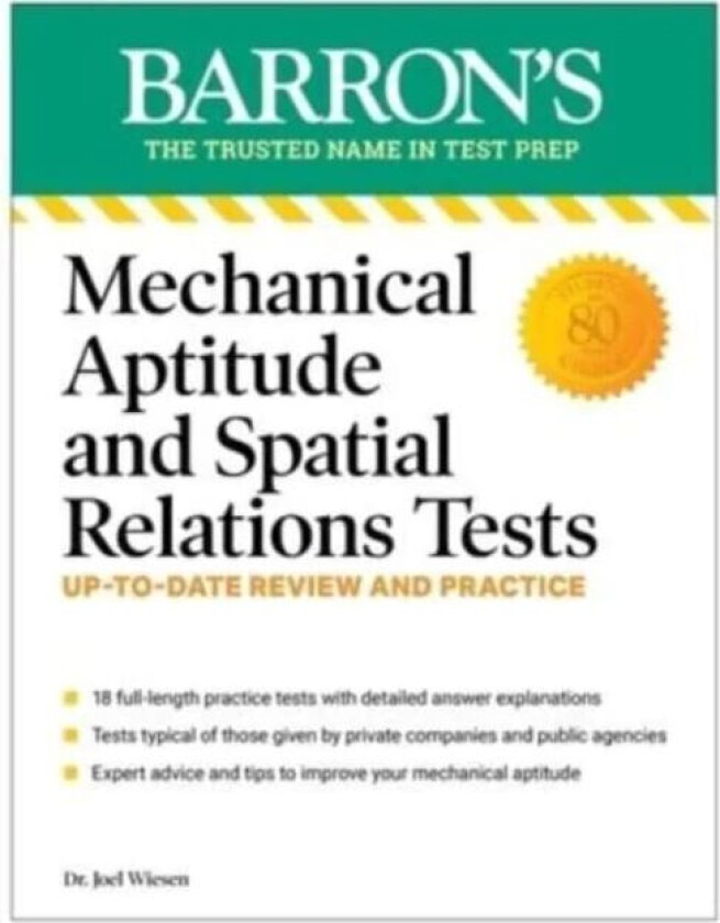 Mechanical Aptitude and Spatial Relations Tests, Fourth Edition av Joel Wiesen
