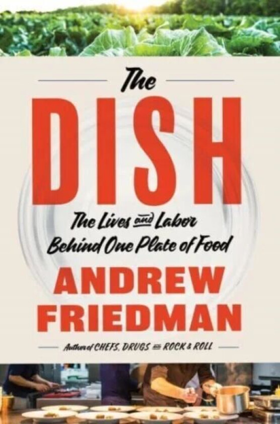 The Dish av Andrew Friedman