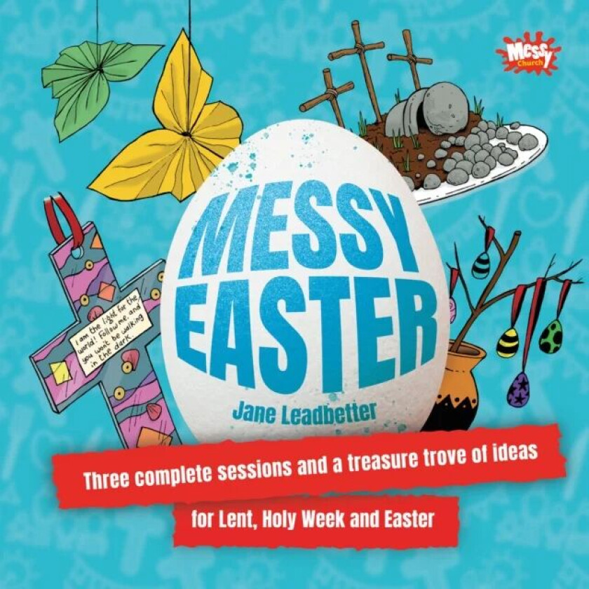 Messy Easter av Jane Leadbetter