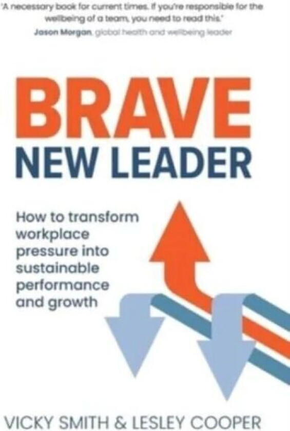 Brave New Leader av Vicky Smith, Lesley Cooper