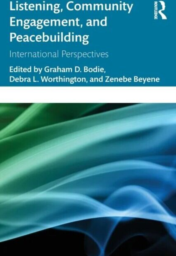 Listening, Community Engagement, and Peacebuilding
