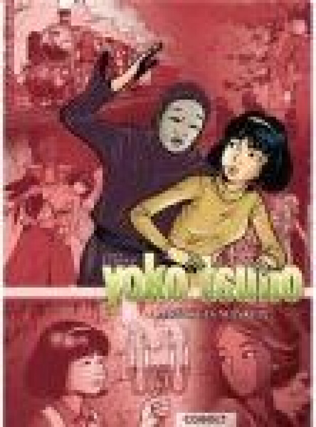 Yoko Tsuno samlebind 7 Roger Leloup Språk: Dansk