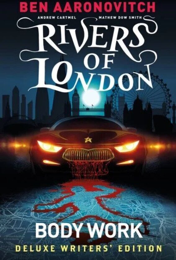 Rivers of London Vol. 1: Body Work Deluxe Writers' Edition av Ben Aaronovitch, Andrew Cartmel