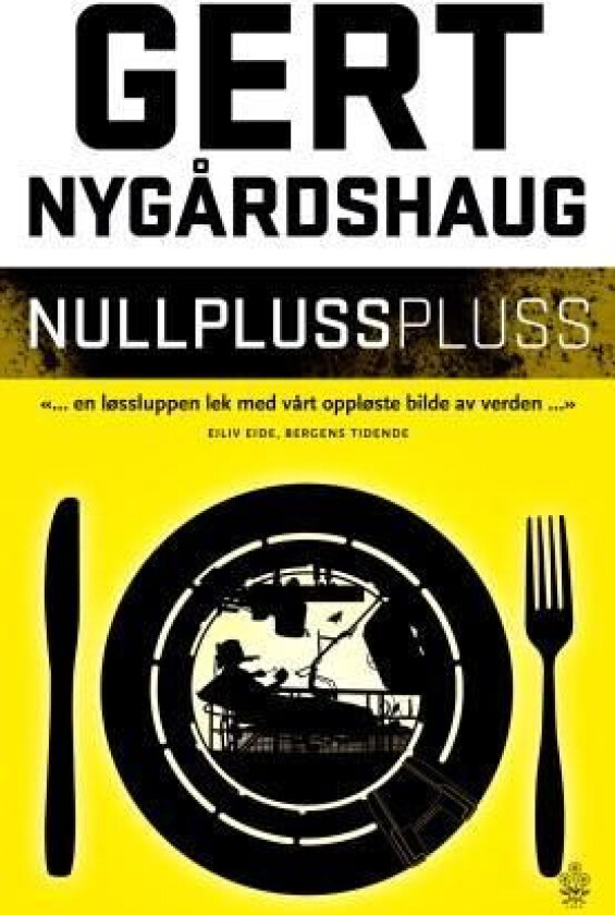 Nullpluss pluss av Gert Nygårdshaug