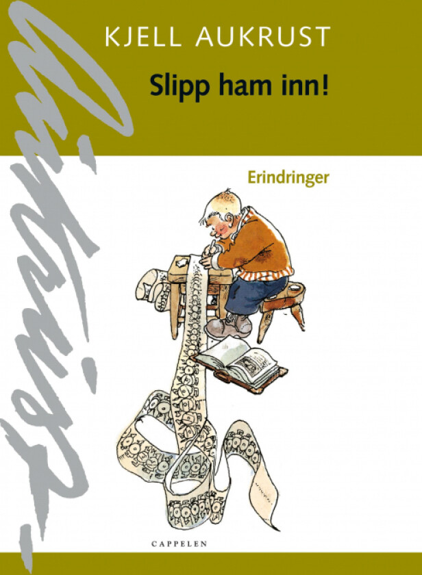 Slipp ham inn! av Kjell Aukrust