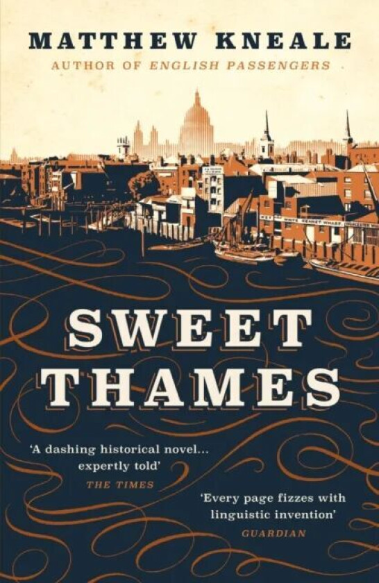 Sweet Thames av Matthew Kneale