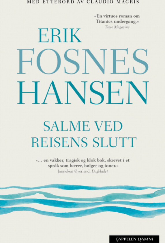 Salme ved reisens slutt av Erik Fosnes Hansen