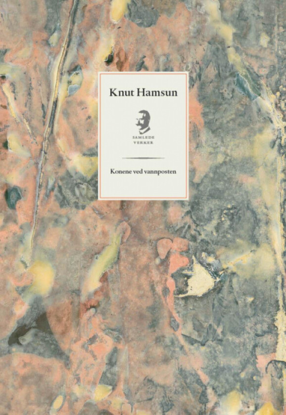 Konene ved vannposten av Knut Hamsun