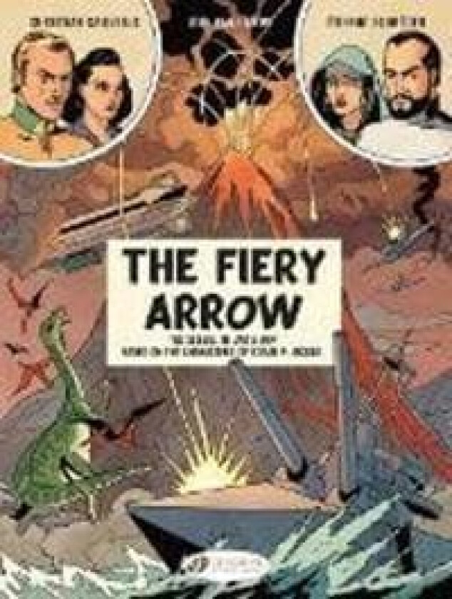 Before Blake & Mortimer: The Fiery Arrow av Jean van Hamme