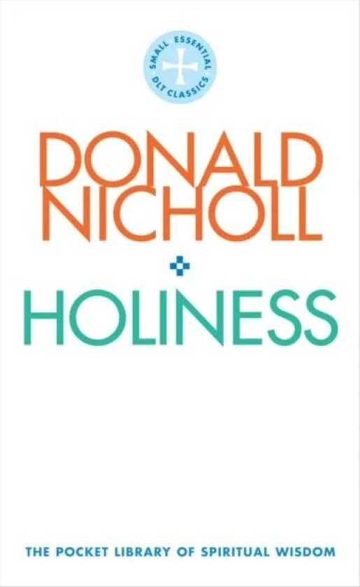 Holiness av Donald Nicholl