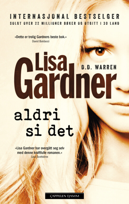 Aldri si det av Lisa Gardner
