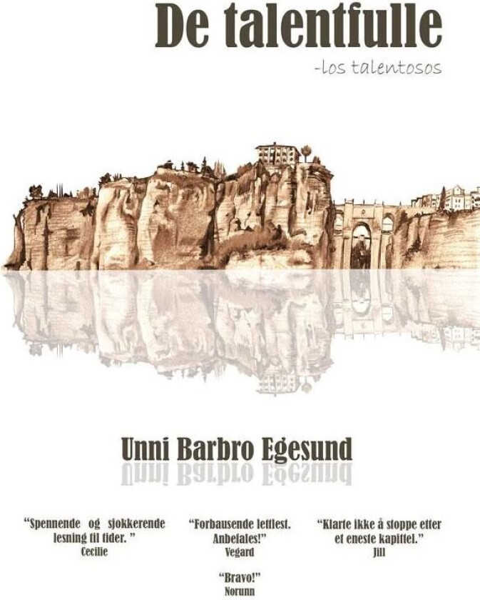De talentfulle av Unni Barbro Bjånesø Egesund