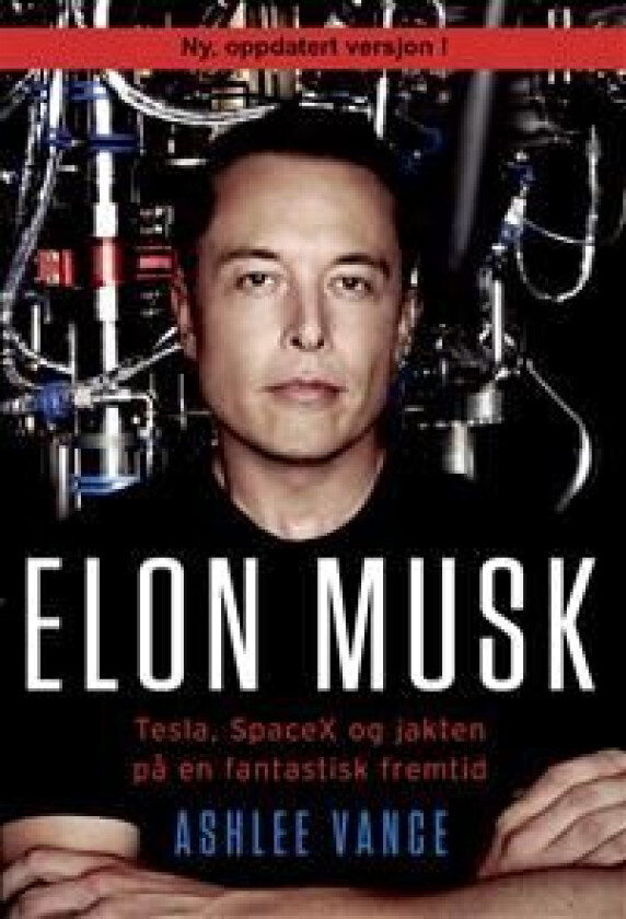 Elon Musk av Ashlee Vance