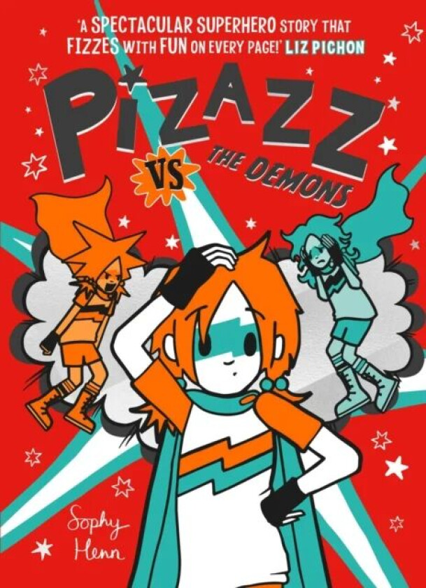 Pizazz vs The Demons av Sophy Henn