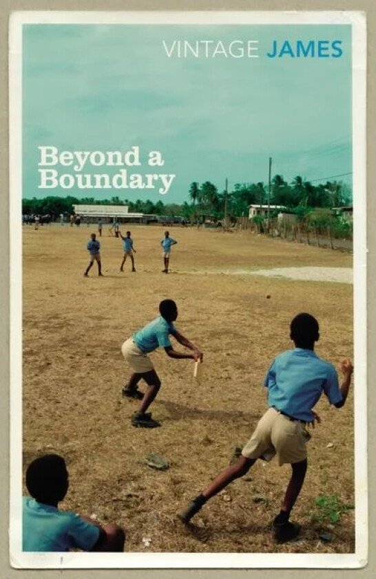 Beyond A Boundary av Cyril Lionel Robert James