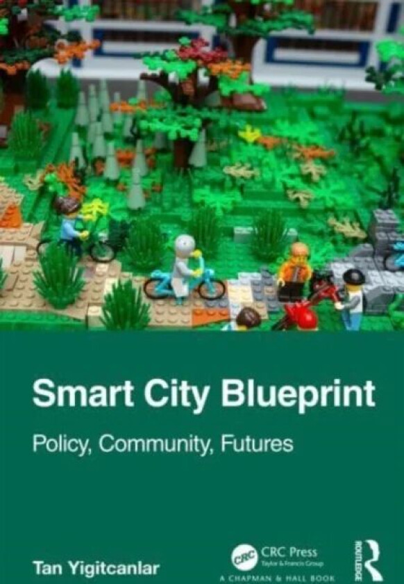 Smart City Blueprint av Tan (QUT Australia) Yigitcanlar