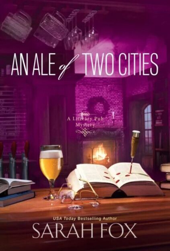Ale of Two Cities, An av Sarah Fox