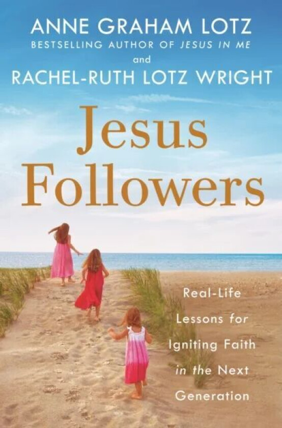 Jesus Followers av Anne Graham Lotz