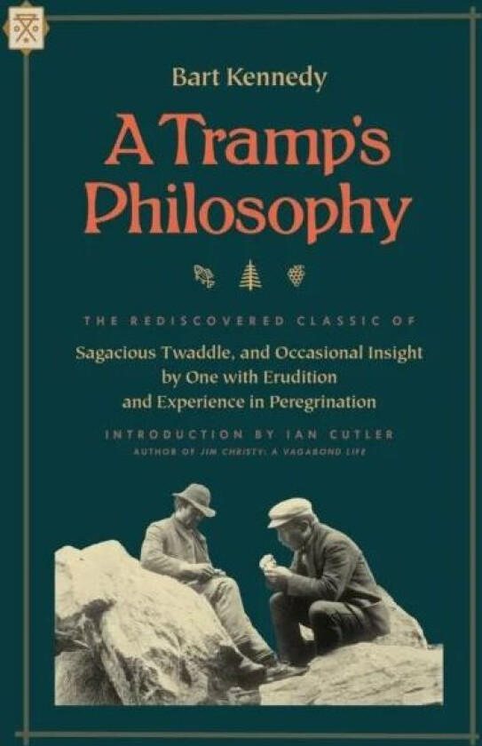 A Tramp's Philosophy av Bart Kennedy